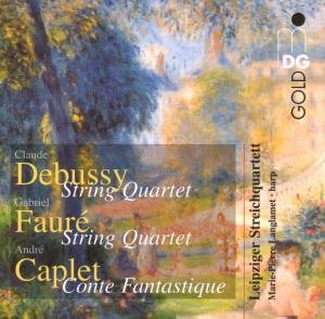 Debussy / Faure / Capalet / Leipzig String Quartet - String Quartet 1CD
