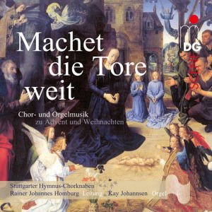 Hymnus-chorknaben / Homburg / Johannes - Machet Die Tore Weit - Christmas Choral Music 1CD