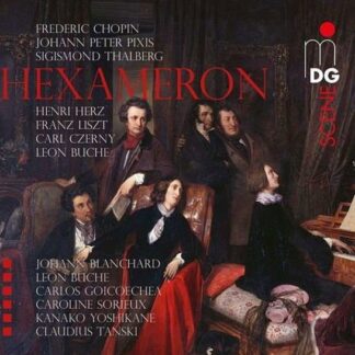 Liszt / Tanski / Claudius / Blanchard - Hexameron 1CD