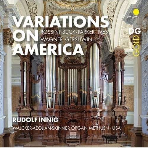 Rudolf Innig - American Organ Music 1CD