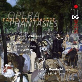 De Sarasate / Reinhold / Zedler - Opera Phantasies / La Forza Del Destino Op 1 1CD