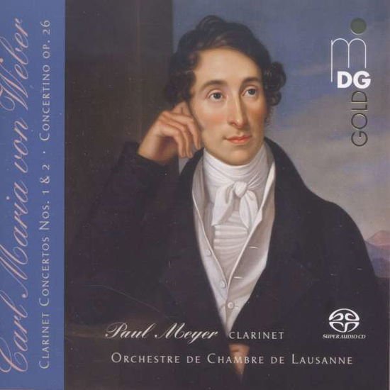 Paul Meyer / Orchestre De Chambre De Lausanne - Weber: Clarinet Concertos Nos. 1 & 2 Concertino Op. 26 1CD