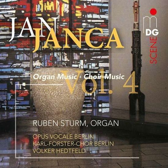 Sturm,ruben / Opus Vocale Berlin / Volker,hedtfeld - Janca: Organ and Choir Works 4 1CD