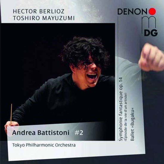 Tokyo Philharmonic Orchestra: Andrea Battistoni - Berlioz: Symphonie Fantastique / Mayuzumi: Ballet Bugaku 1CD