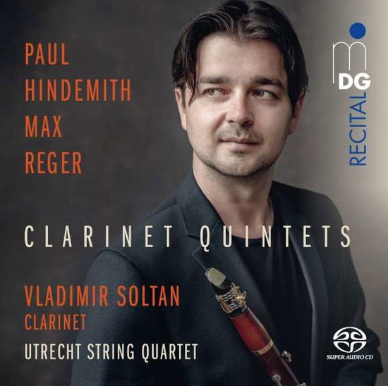 Vladimir Soltan / Utrecht String Quartet - Hindemith / Reger: Clarinet Quintets 1CD