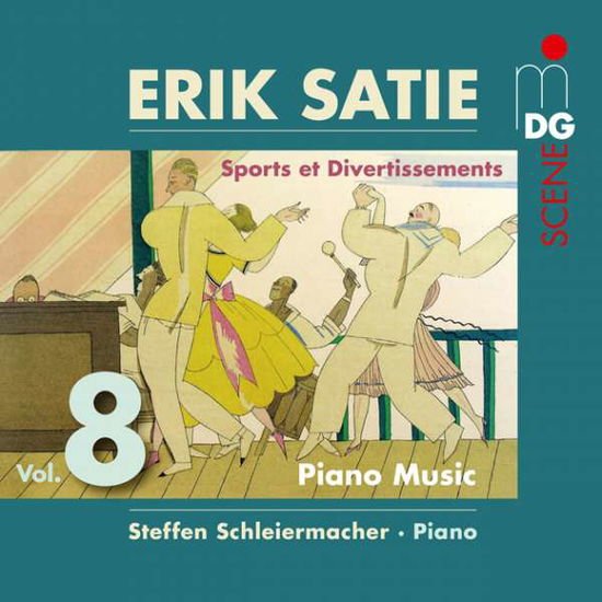 Satie / Schleiermacher - Piano Music 8 1CD