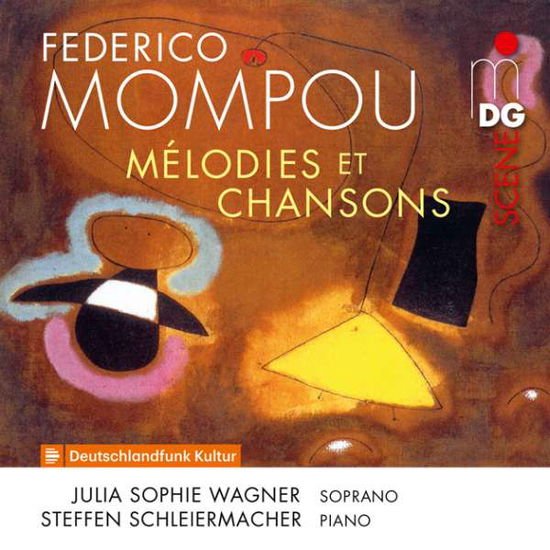 Julia Sophie Wagner - Mompou Melodies et Chansons 1CD