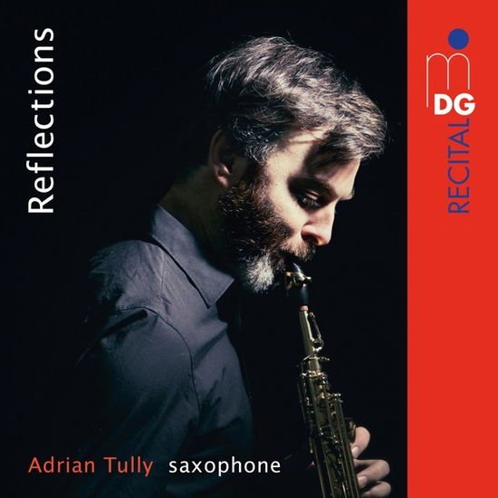 Adrian Tully - Reflections 1CD