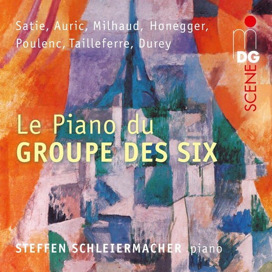 Steffen Schleiermacher - Le Piano Du Groupe Des Six 1CD
