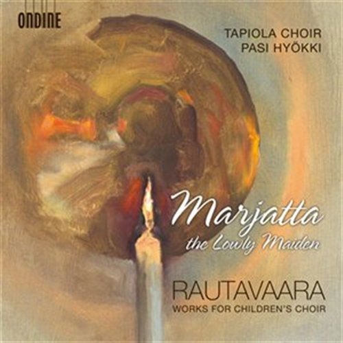 Einojuhani Rautavaara - Marjatta the Lowly Maiden 1CD