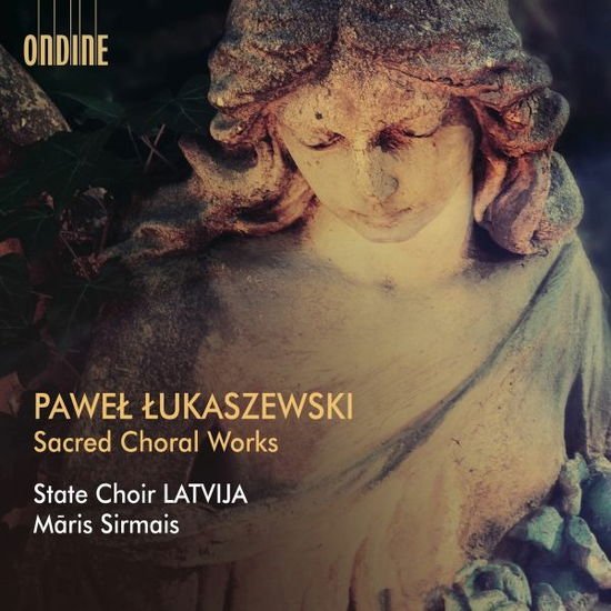 State Choir Latvija - Lukaszewski: Sacred Choral Works 1CD