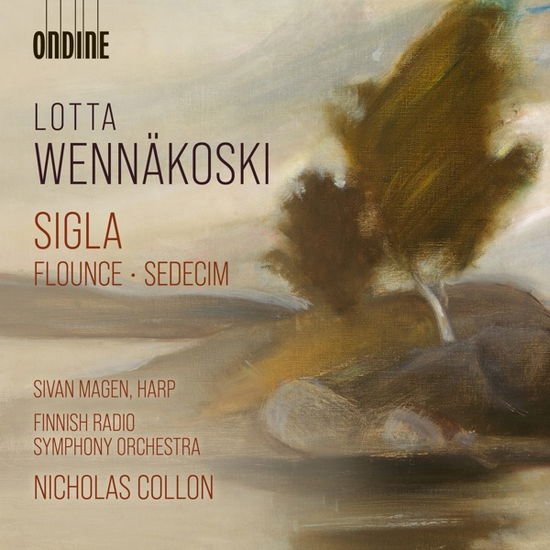 Sivan Magen - Lotta Wennakoski: Sigla / Flounce / Sedecim 1CD
