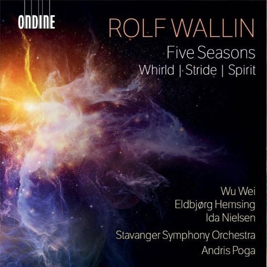 Andris Poga - Rolf Wallin: Five Seasons - Whirld - Stride - Spirit 1CD