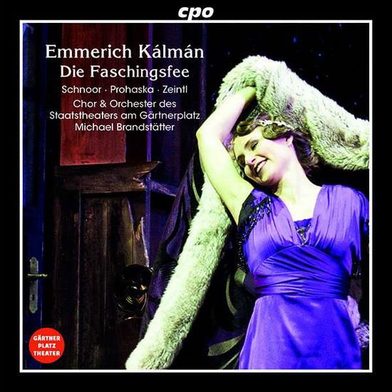 Kalman / Schnoor - Die Faschingsfee 1CD