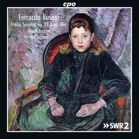Busoni / Turban / Scheps - Violin Sonatas 29 & 36 1CD