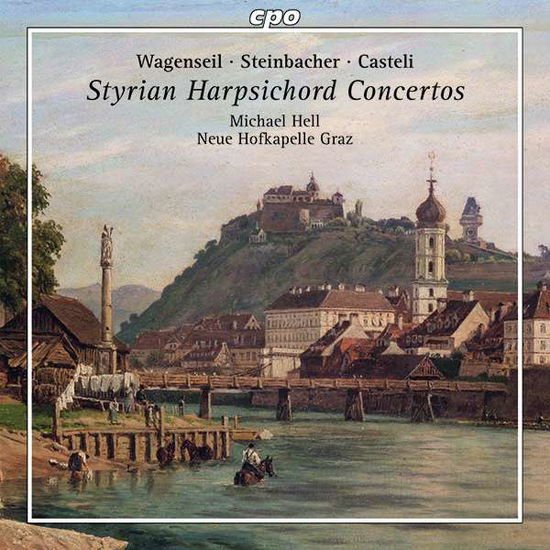 Scheibl / Hell - Styrian Harpsichord Concertos 1CD