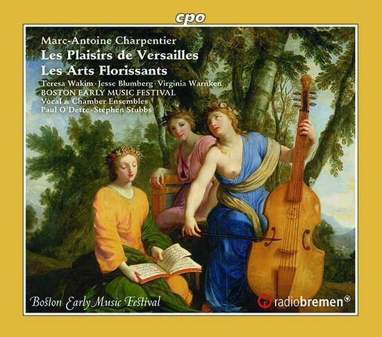 Charpentier / Wakim / Blumberg - Marc-Antoine Charpentier: Les Plaisirs De Versailles / Les Arts Florissants 1CD