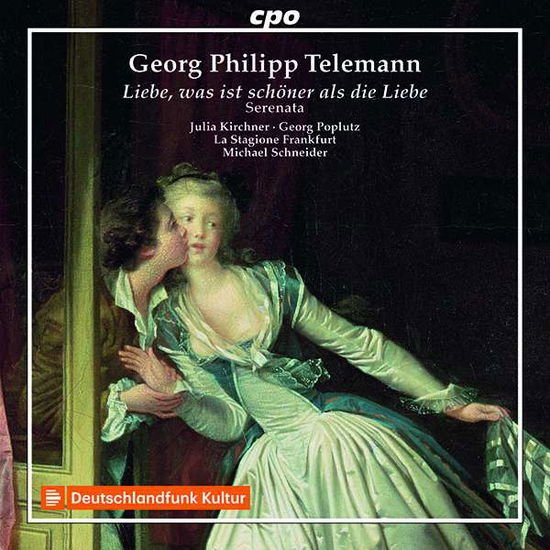 Telemann / Kirchner / Schneider - Georg Philipp Telemann: Liebe. Was Ist Schoner Als Die Liebe. Wedding Serenata For Soprano. Tenor. Oboe. Strings & Bc Tvwv 1CD