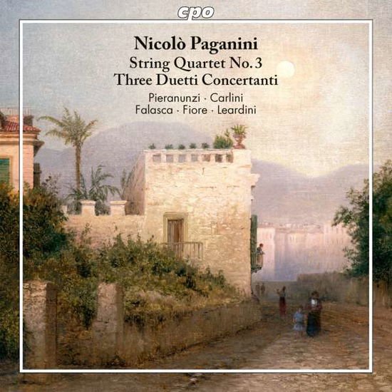 Paganini - Niccolo Paganini: String Quartet No. 3. Three Duetti Concertanti 1CD