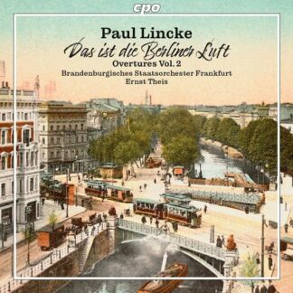 Brandenburgisches Staatsorchester Frankfurt - Overtures Vol.2: Berliner Luft 1CD
