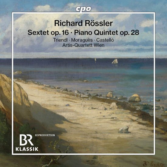 Oliver Triendl & Artis-Quartett Wien - Rossler: Sextet Op.16 & Piano Quintet Op.28 1CD