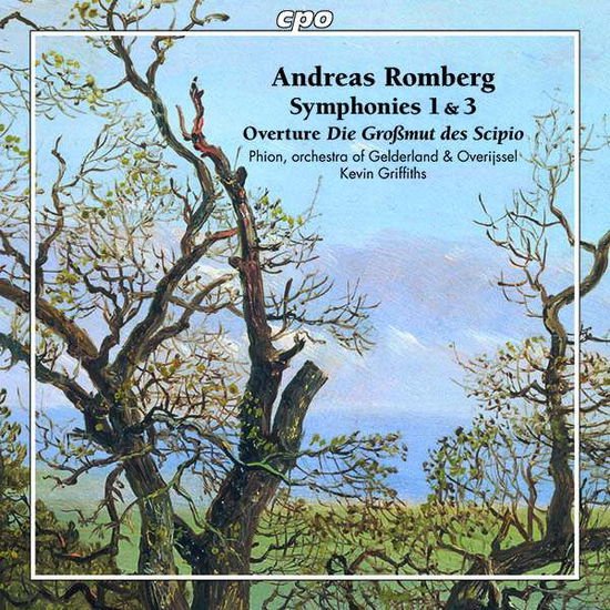 Romberg / Phion / Griffiths - Symphonies 1 & 3 1CD