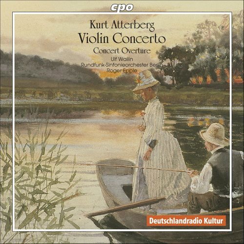Atterberg / Wallin / Rundfunk Berlin / Epple - Violin Concerto 1CD