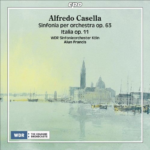 Casella / Wdr Sinfonieorchester Koln / Francis - Sinfonia Per Orchestra Op 63 / Italia Op 11 1CD