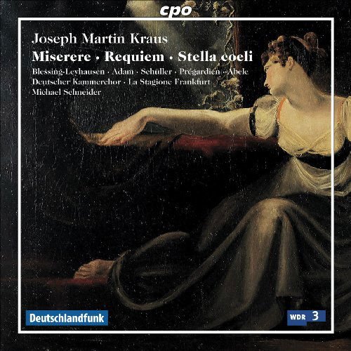 Kraus Joseph Martin - Miserere Requiem Stella Coel 1CD