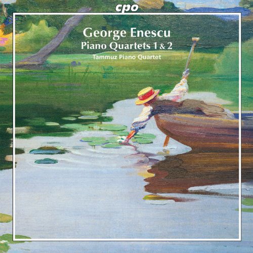 Enescu / Tammuz Piano Quartet - Piano Quartets 1 & 2 1CD
