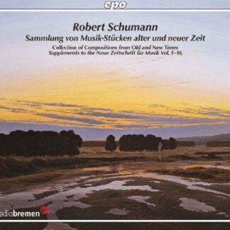 Schumann / Stojkovic / Sharoni / Kobow / Benfer - Collection of Music Compositions from Old & New 3CD