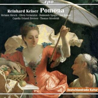 Keiser / Ihlenfeldt / Capella Orlandi Bremen - Pomona 2CD