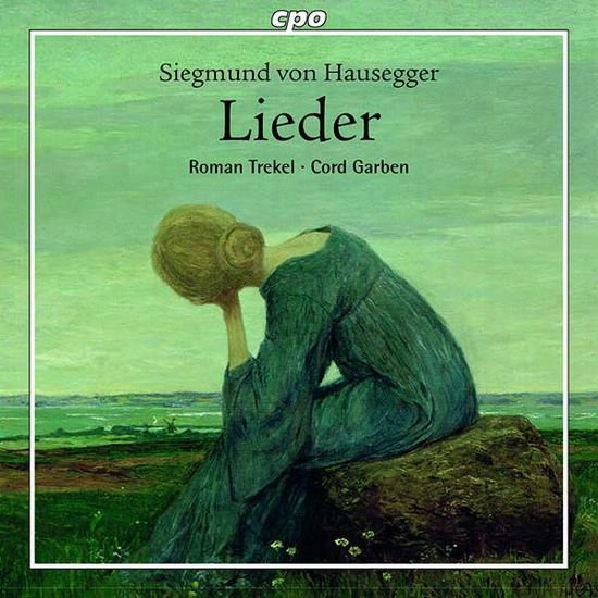 Trekel / Garben - Hausegger: Lieder 1CD