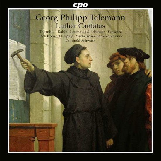 Telemann / Kahle / Saechsisches Barockorchester - Luther Cantatas 1CD