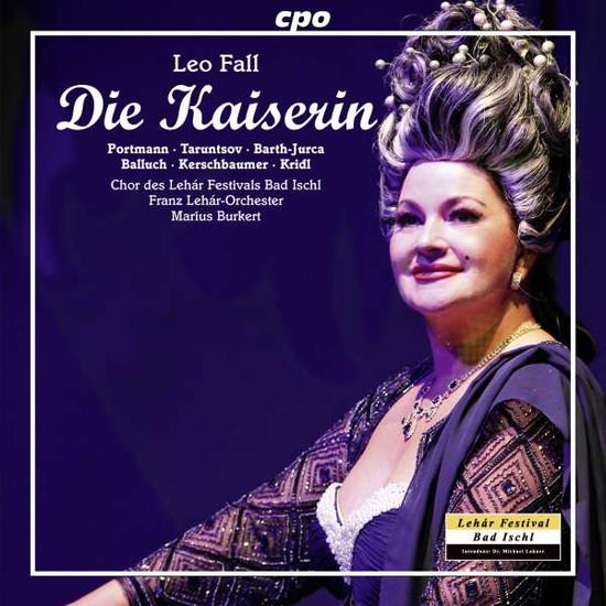 Fall / Portmann / Taruntsov / Barth-jurca / Balluc - Die Kaiserin 2CD