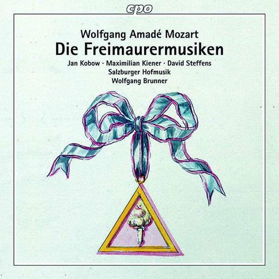 Mozart / Kobow / Kiener / Hofmusik / Brunner - Die Freimaurermusiken 1CD