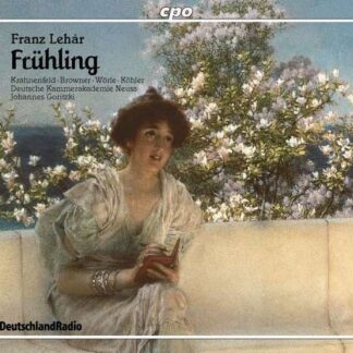 Lehar / Krahnenfeld / Browner / Worle / Goritzki - Fruhling (Operetta in 1 Act) 1CD