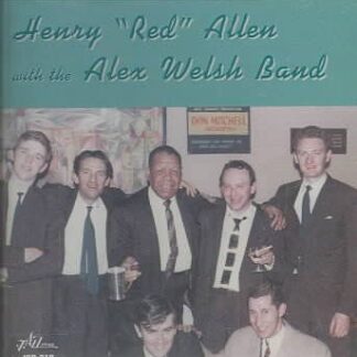 Henry Red Allan - With Alex Welsh Band 1CD