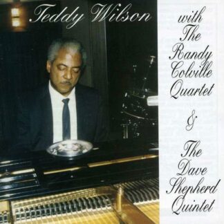 Teddy Wilson - Quartets And Quintets 1CD
