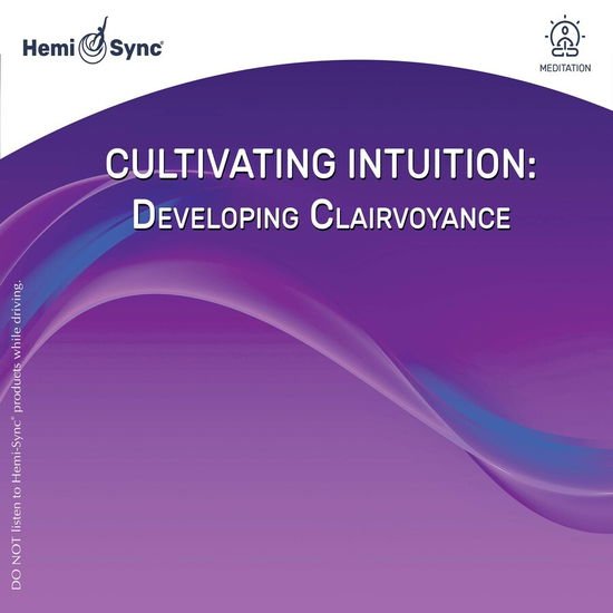 TRACI STEIN Cultivating Intuition: Developing Clairvoyance CD