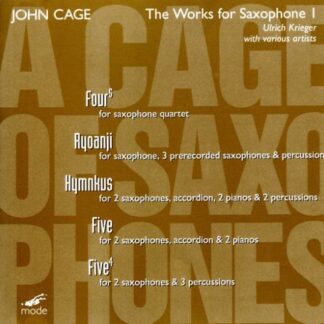 The Arditti Quartet - John Cage: Cage Edition 24-A Cage Of Saxophones 1 1CD