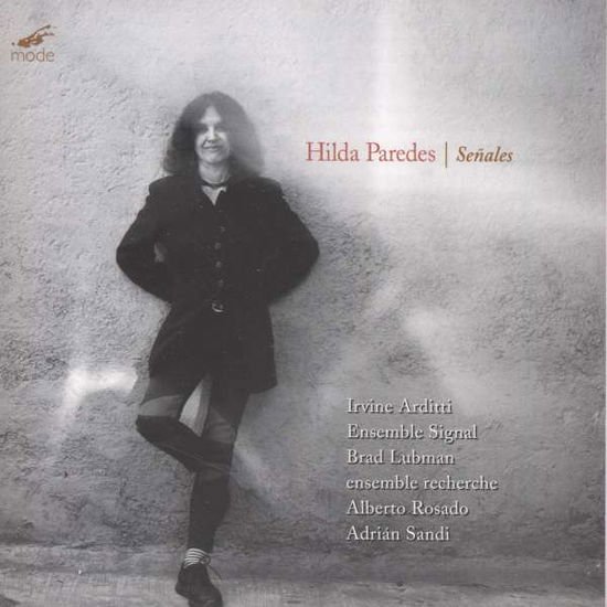 Arditti, Irvine & Ensemble Recherche, Ensemble Sig - Hilda Paredes: Senales 1CD
