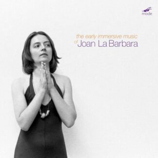 Joan Labarbara - Joan Labarbara: Early Immersive Electronic Works 1CD
