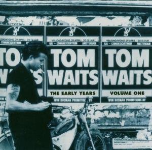 Tom Waits - Early Years Vol.1 1CD