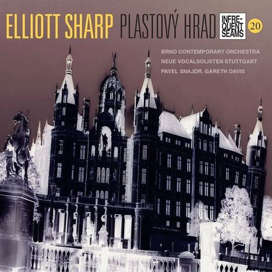 Elliott Sharp - Plastovy Hrad 1CD