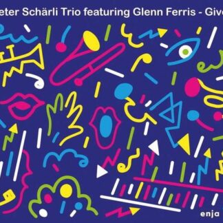 PETER SCHARLI TRIO & GLENN FER GIVE CD