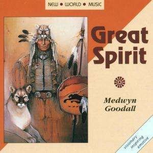 Medwyn Goodall - Great Spirit 1CD