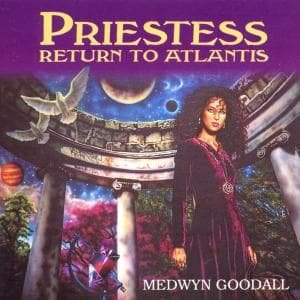Medwyn Goodall - Priestess Return to Atlantis 1CD