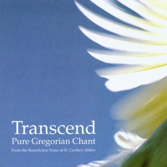 BENEDICTINE NUNS TRANSCEND CD