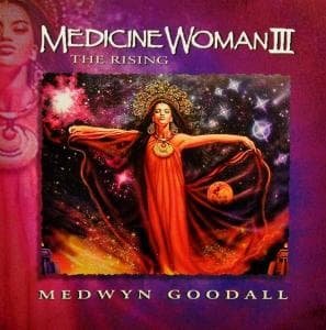Medwyn Goodall - Medicine Woman 3 1CD